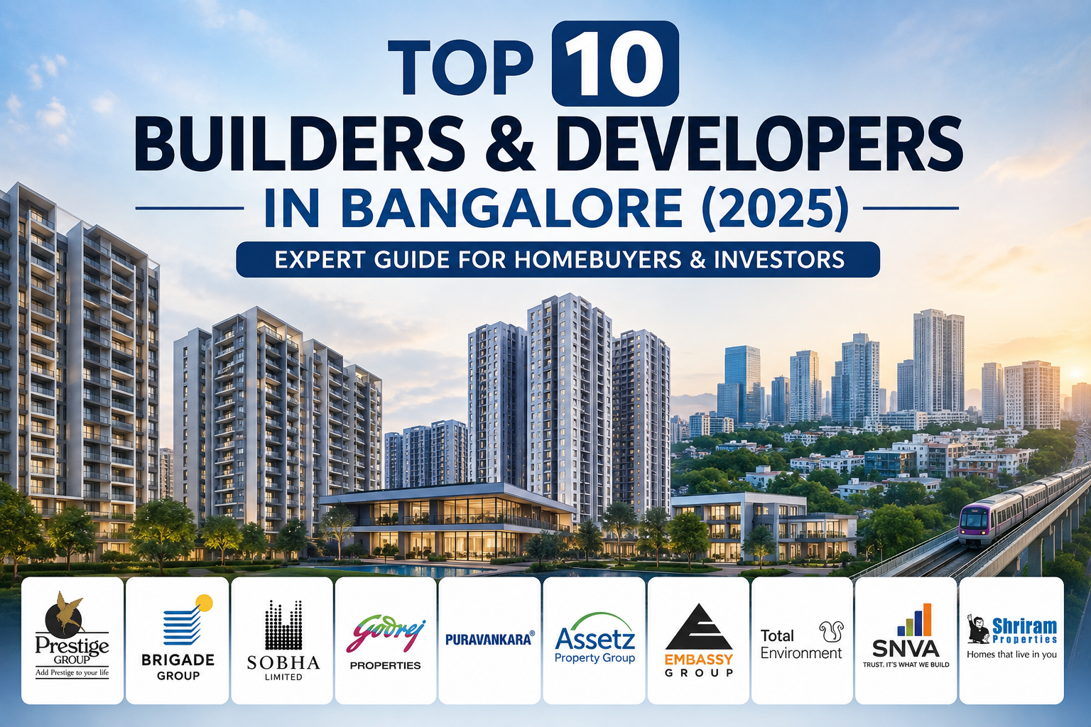 Top 10 Builders & Developers in Bangalore | Homebuyer Guide